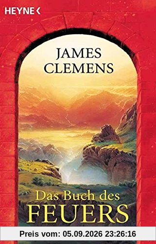 Das Buch des Feuers: Roman