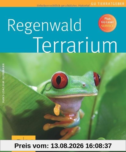 Regenwaldterrarium (GU Tierratgeber)