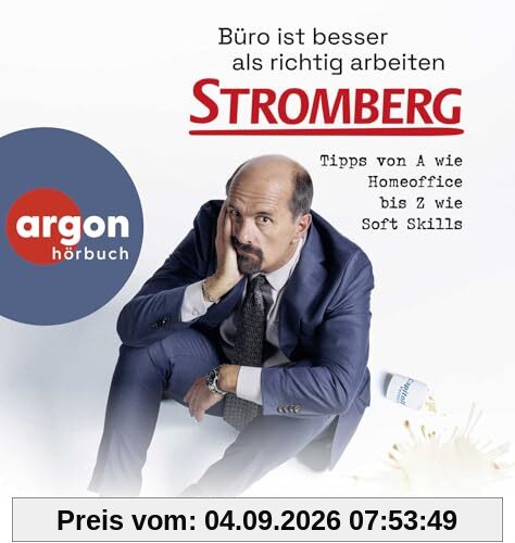 Büro ist besser als richtig arbeiten. STROMBERG: Tipps von A wie Homeoffice bis Z wie Soft Skills