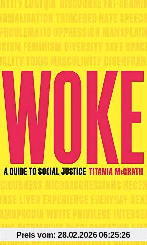 Titania McGrath Woke, A Guide To Social Justice