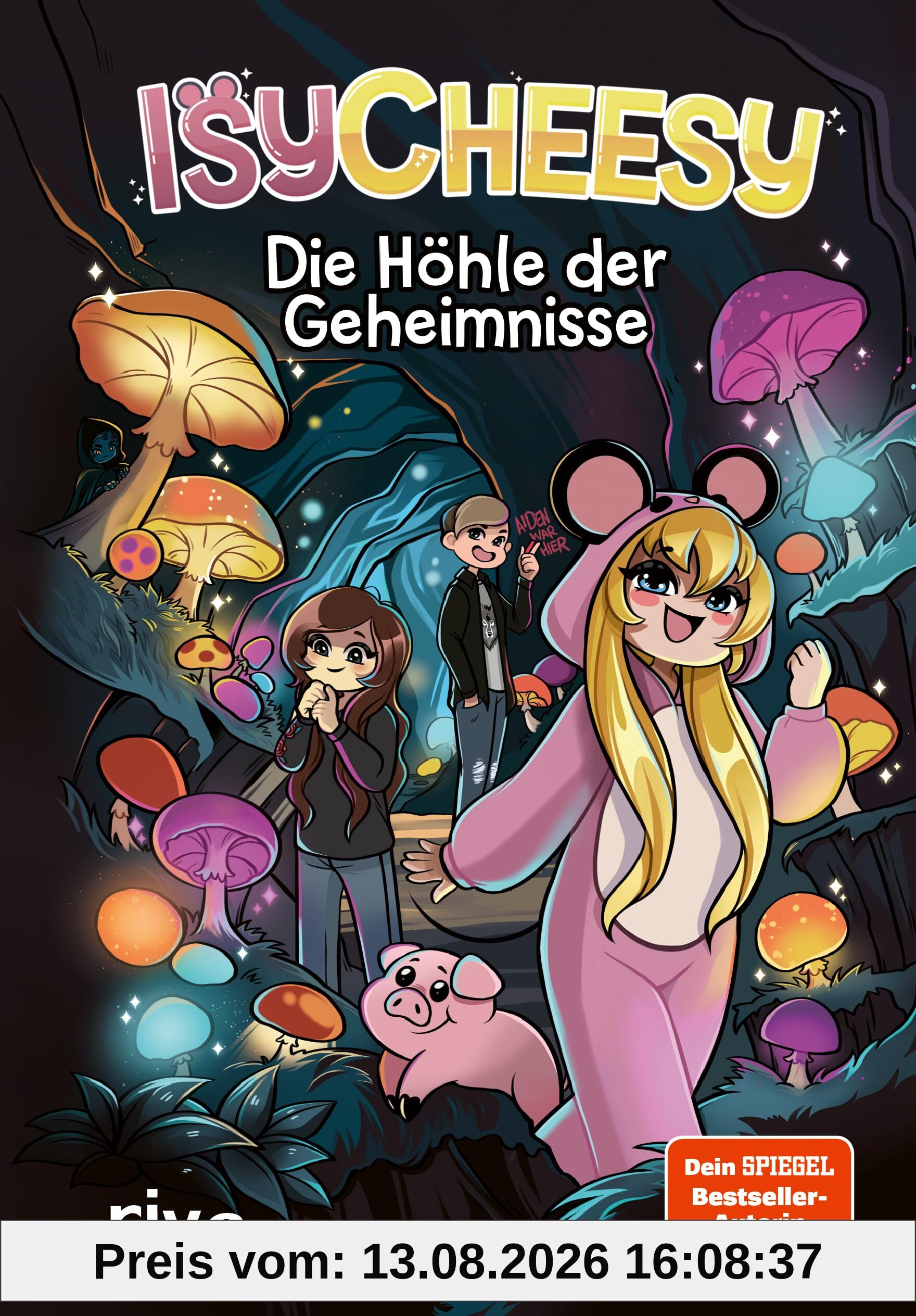 IsyCheesy: Die Höhle der Geheimnisse: (IsyCheesy Adventures Band 2)
