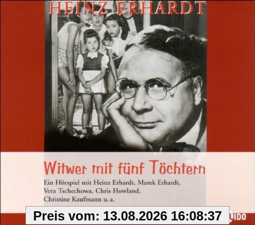 Witwer mit fünf Töchtern. Hörspiel nach dem Original-Kinofilm von Erich Engels (1957)