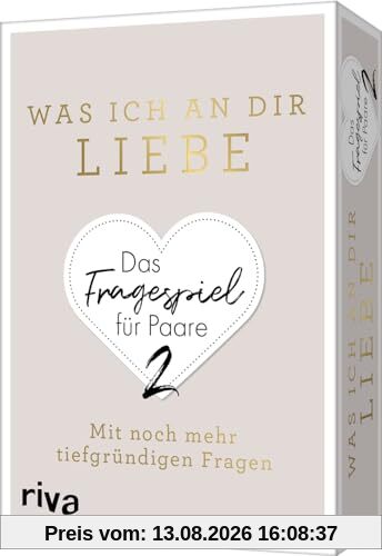 Was ich an dir liebe – Das Fragespiel für Paare 2: Mit noch mehr tiefgründigen Fragen. Das Original. Tolles Geschenk zu Valentinstag, Hochzeit, Jahrestag