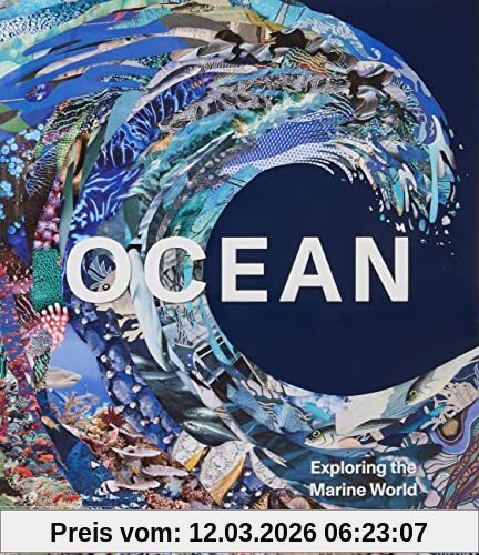 Phaidon Editors Ocean , Exploring The Marine World