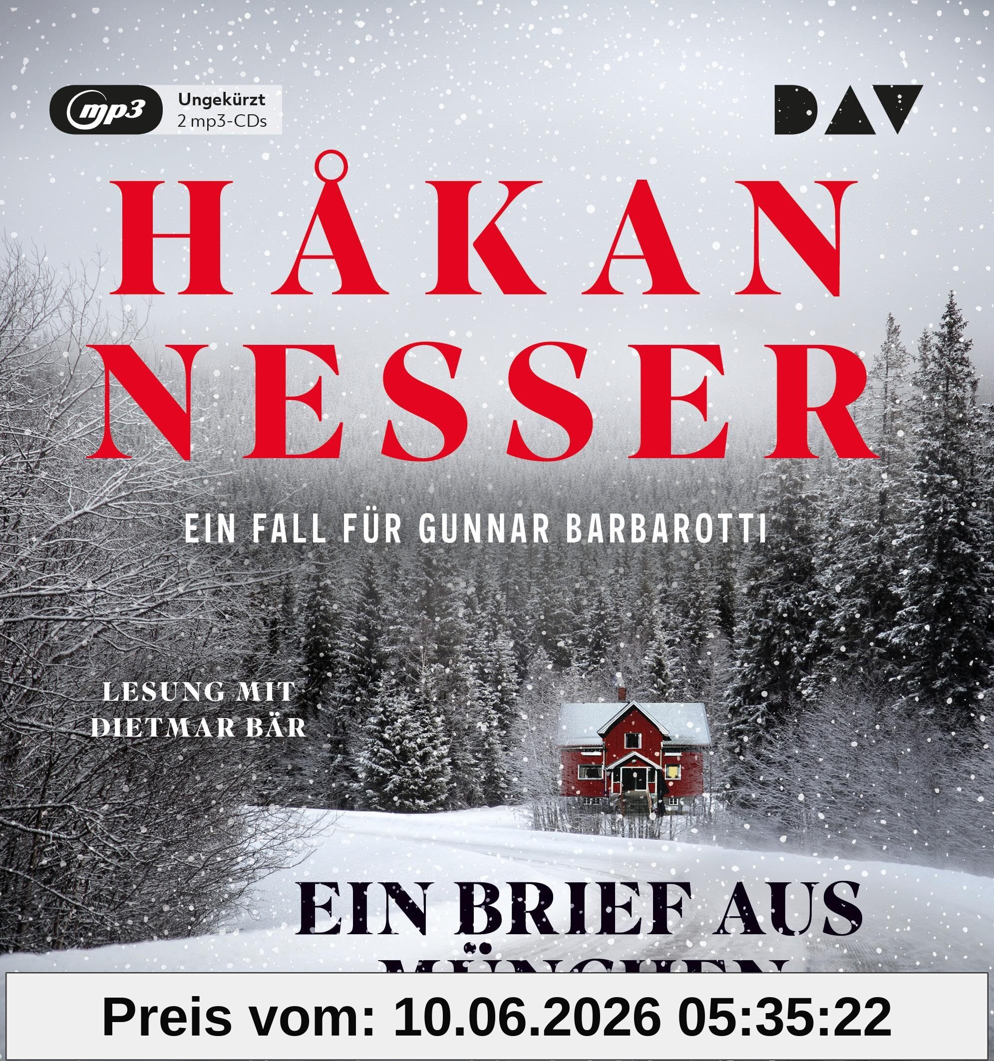 Ein Brief aus München. Ein Fall für Gunnar Barbarotti: Ungekürzte Lesung mit Dietmar Bär (1 mp3-CD)