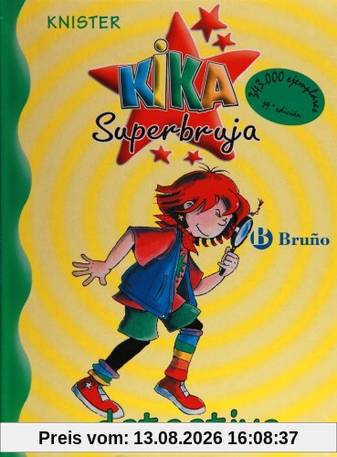 Kika Superbruja, detective (Castellano - Bruño - Knister - Kika Superbruja)