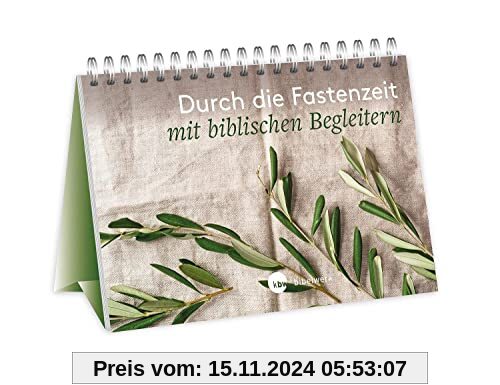 Durch die Fastenzeit mit biblischen Begleitern: Fastenzeitbegleiter