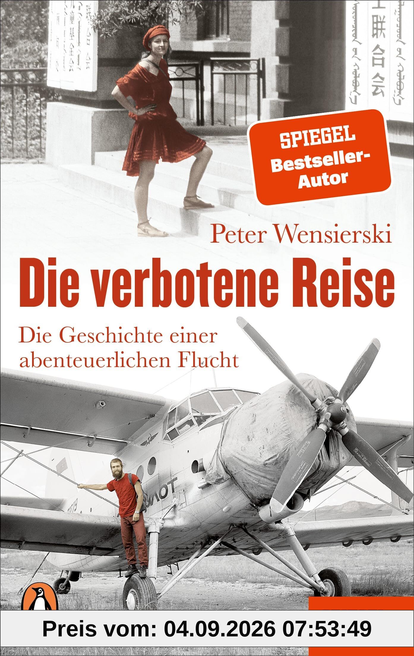 Die verbotene Reise: Die Geschichte einer abenteuerlichen Flucht - Ein SPIEGEL-Buch