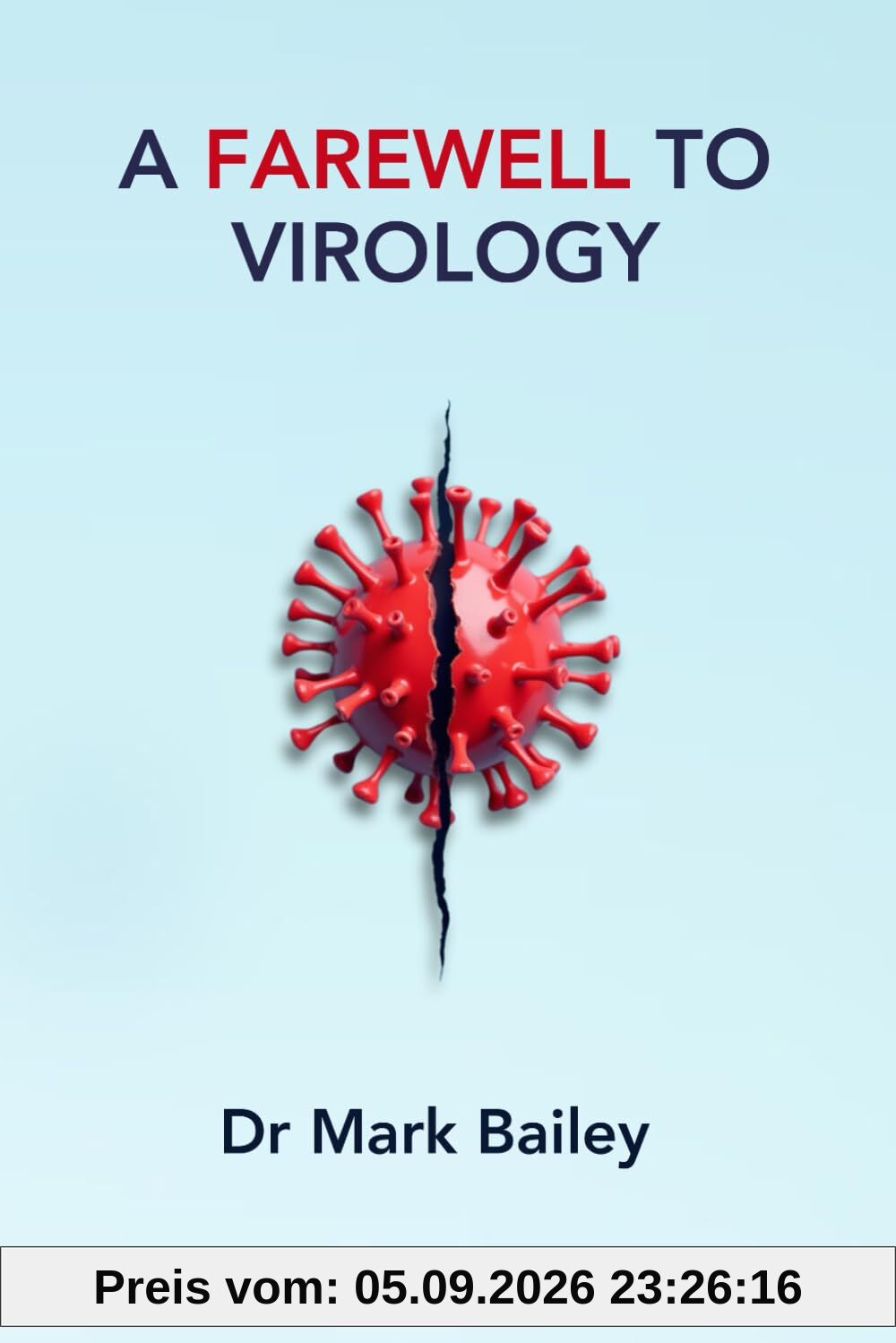A Farewell to Virology