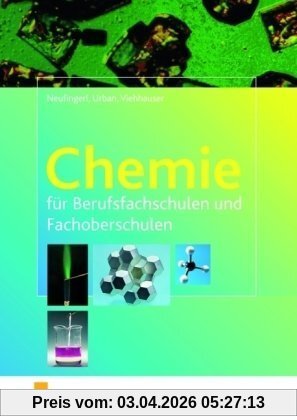 Chemie: für Berufsfachschulen und Fachoberschulen Lehr-/Fachbuch