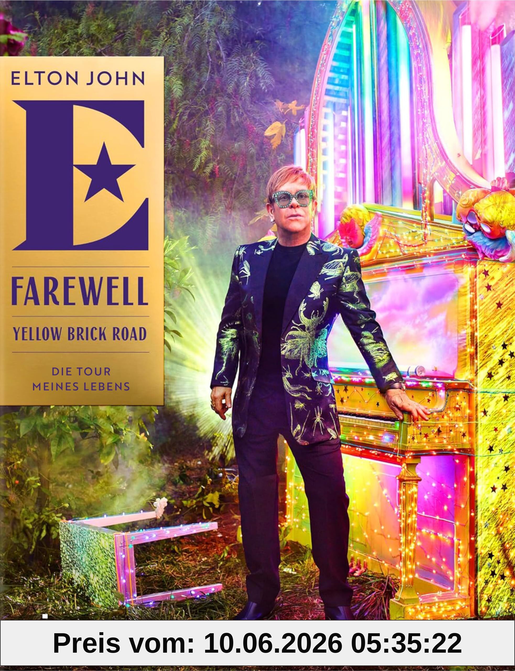 Farewell Yellow Brick Road: Die Tour meines Lebens