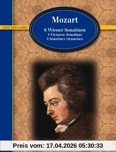 6 Wiener Sonatinen: Klavier.: für Klavier (Schott Piano Classics)
