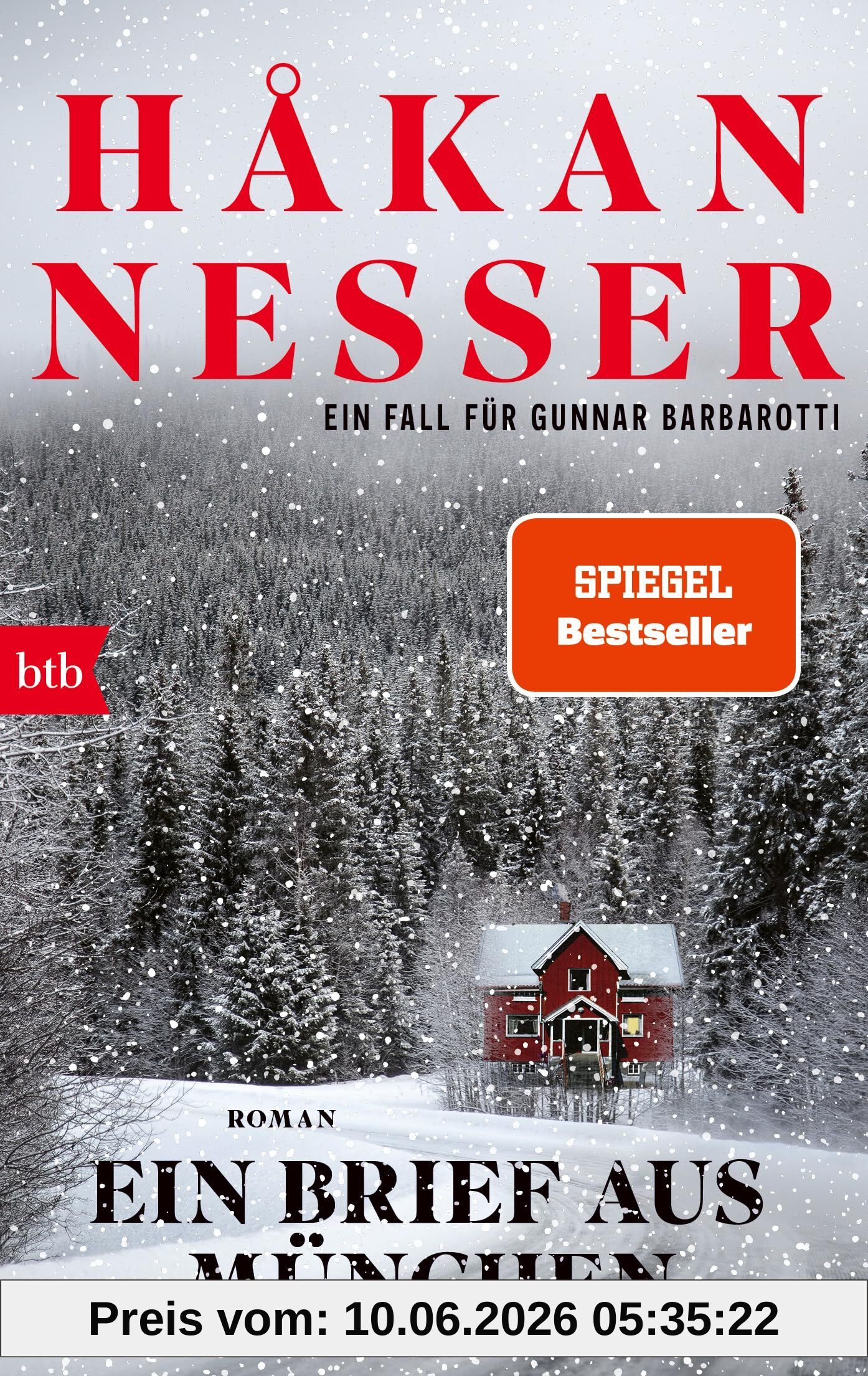 Ein Brief aus München: Roman (Gunnar Barbarotti, Band 8)