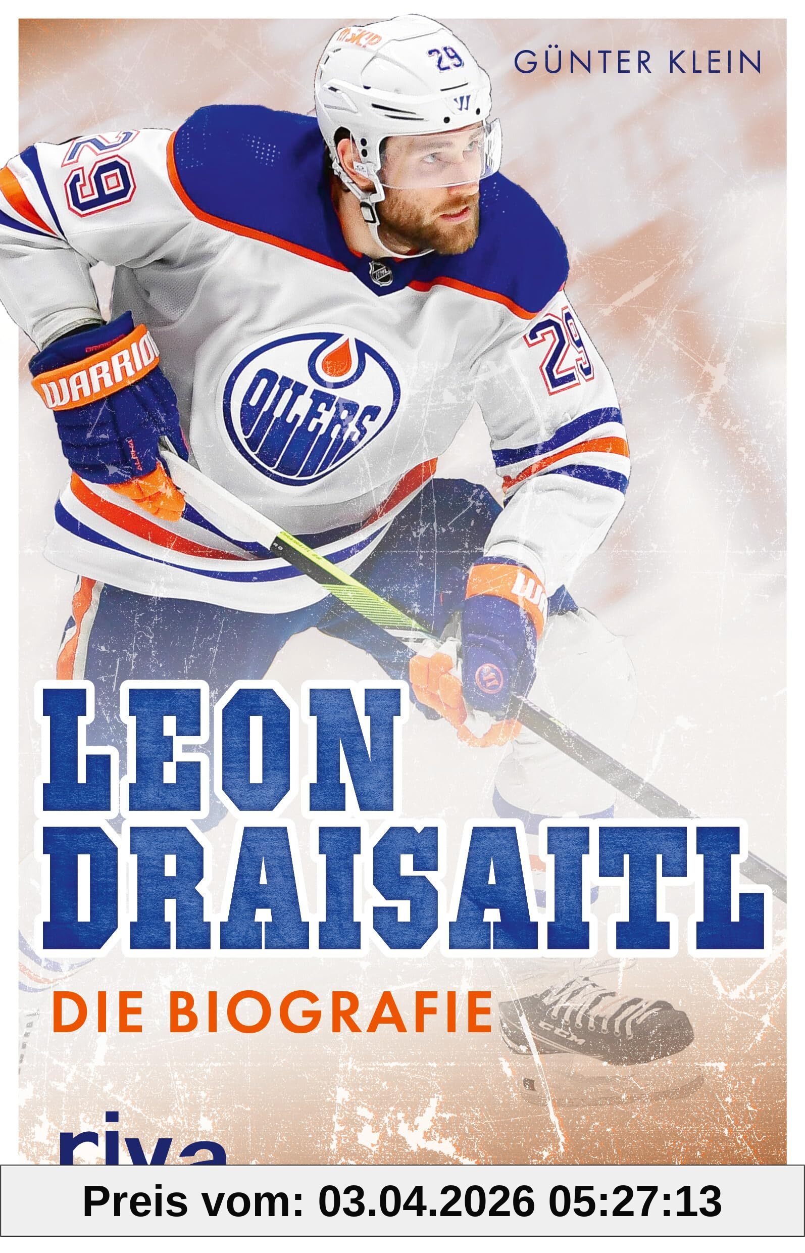 Leon Draisaitl: Die Biografie
