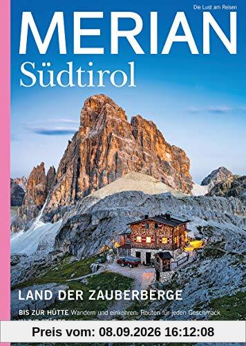 MERIAN Magazin Südtirol 04/21 (MERIAN Hefte)