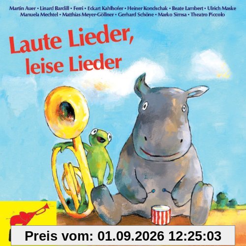 Laute Lieder, leise Lieder