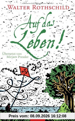 Auf das Leben!: Übersetzt von Mirjam Pressler