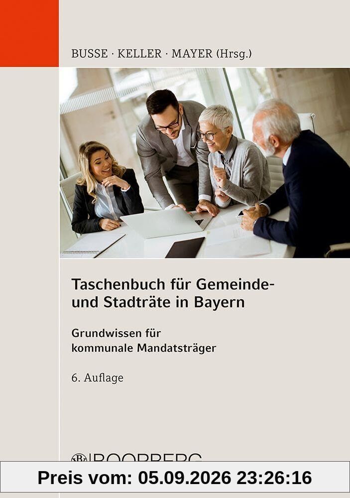 Taschenbuch für Gemeinde- und Stadträte in Bayern
