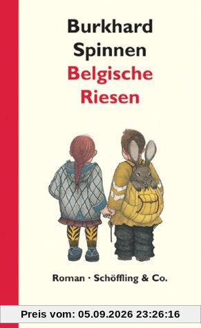 Belgische Riesen. Roman