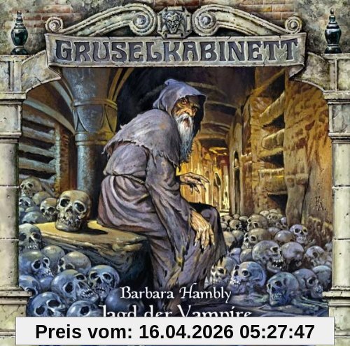 Gruselkabinett 33 - Jagd der Vampire (Teil 2 von 2)