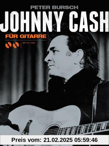 Johnny Cash für Gitarre. Ein Lehr- und Spielbuch (mit CD & DVD)