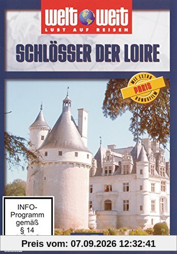 Schlösser der Loire - welt weit (Bonus: Paris)
