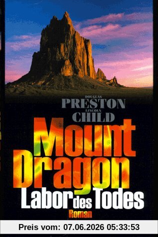 Mount Dragon, Labor des Todes
