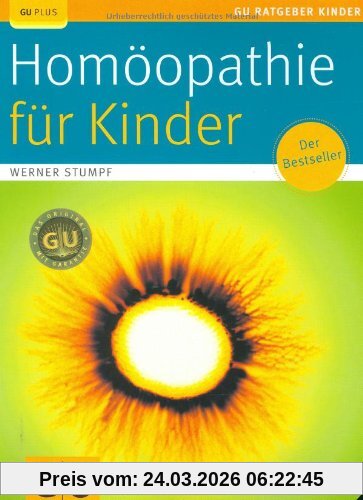 Homöopathie für Kinder (GU Ratgeber Kinder)