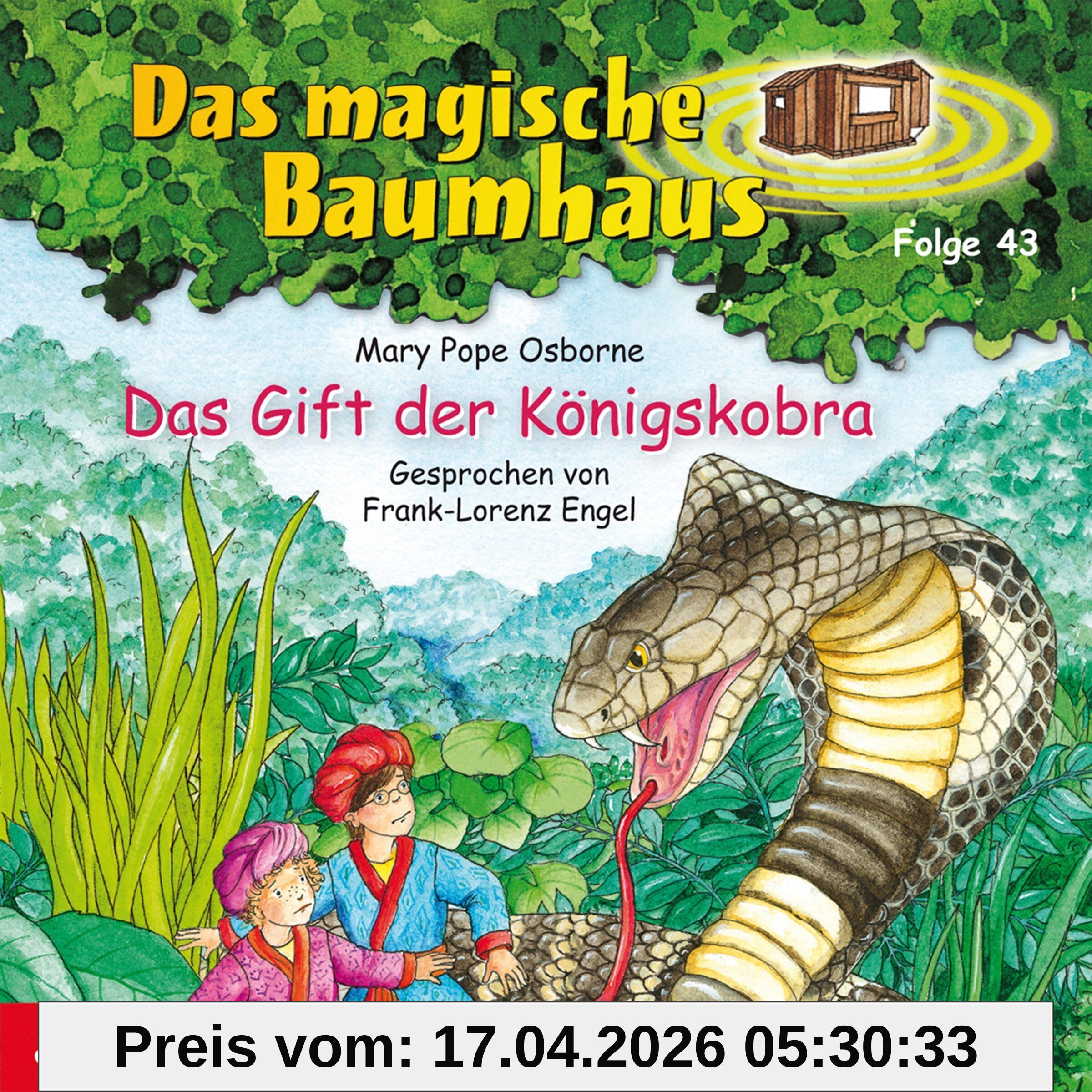 Das Magische Baumhaus 43/Das Gift Der Königskobra