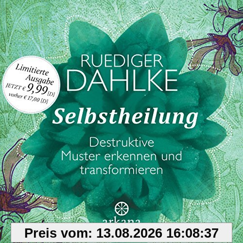 Selbstheilung: Destruktive Muster erkennen und transformieren