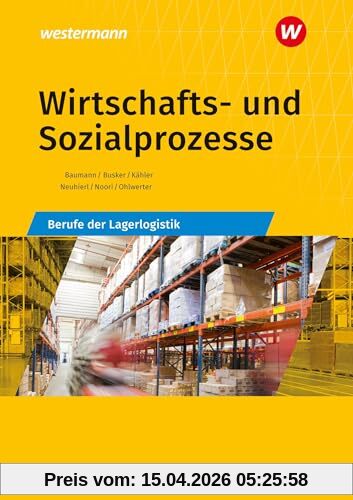 Wirtschafts- und Sozialprozesse: Berufe der Lagerlogistik Schulbuch