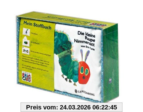 Die kleine Raupe Nimmersatt - Mein Stoffbuch: ab 6 Monate