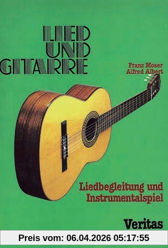 Lied und Gitarre. Liedbegleitung und Instrumentalspiel