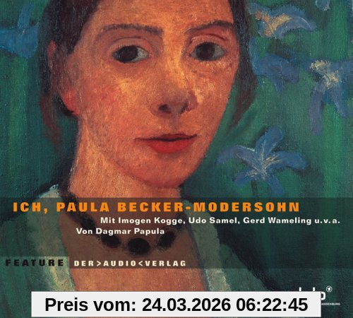 Ich, Paula Becker-Modersohn, 1 Audio-CD