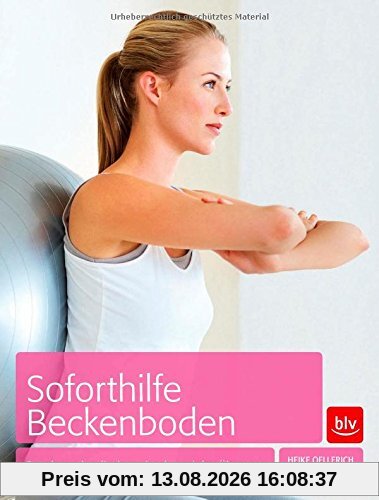 Soforthilfe Beckenboden: Beschwerden lindern durch gezielte Übungen
