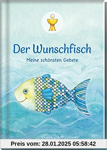 Der Wunschfisch: Meine schönsten Gebete