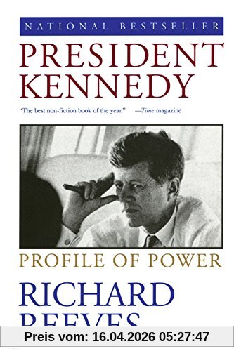 President Kennedy: Profile of Power