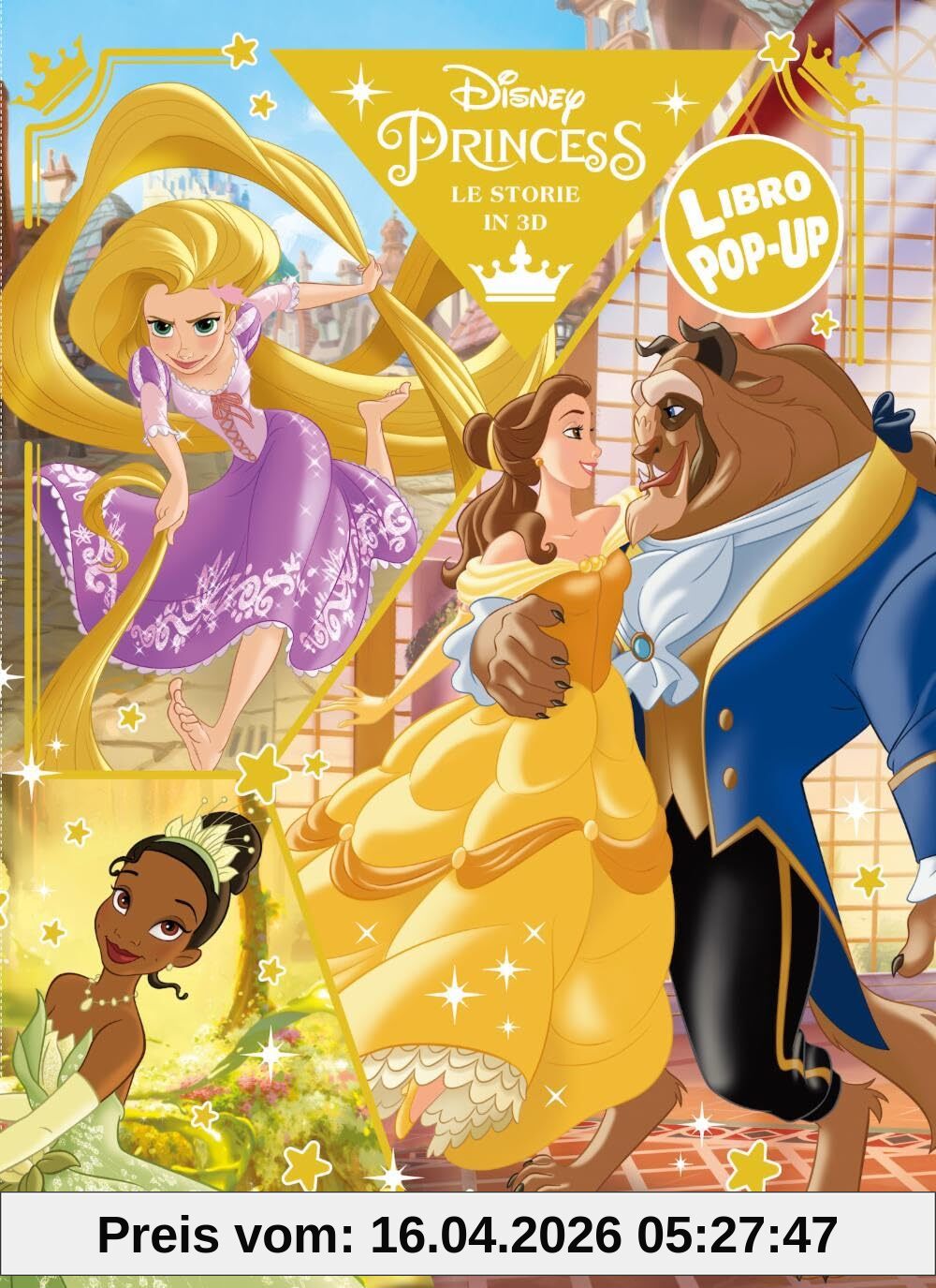 Principesse Disney. Libro pop-up. Ediz. a colori