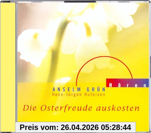 Die Osterfreuden auskosten. CD