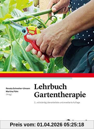 Lehrbuch Gartentherapie