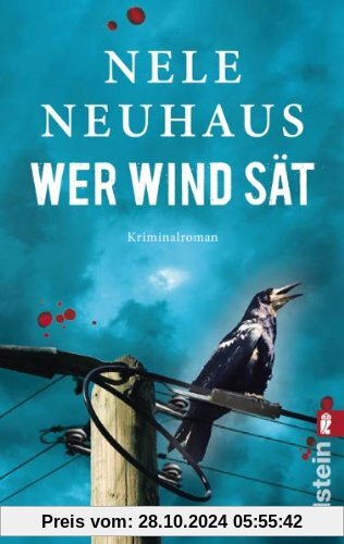 Wer Wind sät: Der fünfte Fall für Bodenstein und Kirchhoff (Ein Bodenstein-Kirchhoff-Krimi)