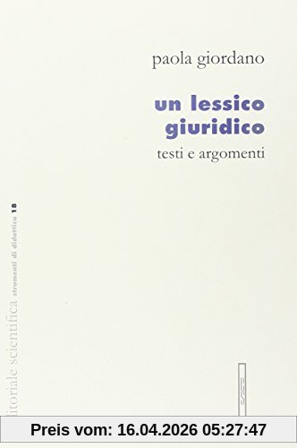 Un lessico giuridico. Testi e argomenti