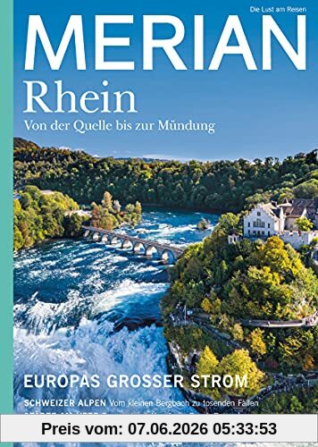 MERIAN Magazin Der Rhein 06/21 (MERIAN Hefte)