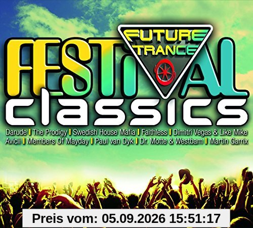 Future Trance - Festival Classics