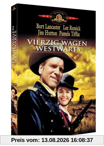 Vierzig Wagen westwärts
