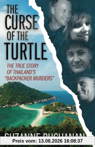 THE CURSE OF THE TURTLE: The True Story Of Thailand's Backpacker Murders