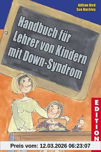 Gillian Bird Handbuch Für Lehrer Von Kindern Mit Down-Syndrom