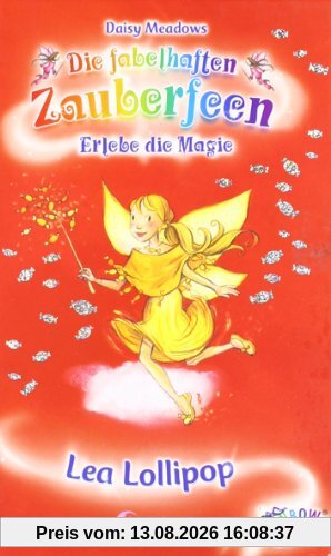 Die fabelhaften Zauberfeen 18. Lea Lollipop