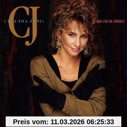 Claudia Jung Etwas Für Die Ewigkeit