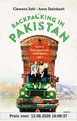 Backpacking in Pakistan: Unsere Reise durch ein verborgenes Land